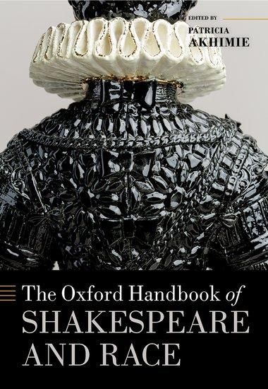 Produktbild: The Oxford Handbook of Shakespeare and Race