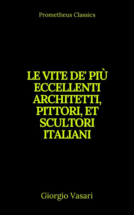 Produktbild: Le vite de' pi&ugrave; eccellenti architetti, pittori, et scultori italiani (Indice attivo)