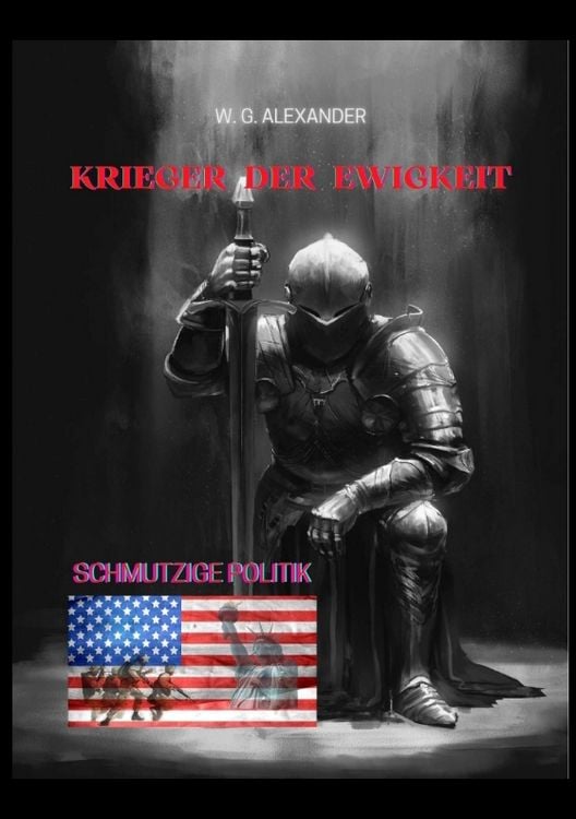 Produktbild: Krieger der Ewigkeit - Ein ehemaliger Elitesoldat stellt sich einer weltweiten Verschw&ouml;rung aus Wirtschaft und Politik. Mit seinen Kameraden versucht