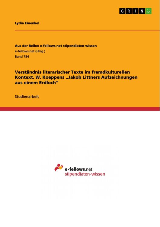 Produktbild: Verst&auml;ndnis literarischer Texte im fremdkulturellen Kontext. W. Koeppens 'Jakob Littners Aufzeichnungen aus einem Erdloch'