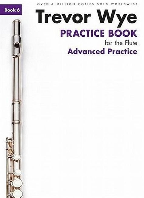 Produktbild: Practice Book for the Flute - Book 6: Advanced Practice Edition