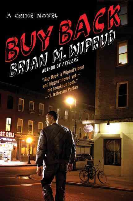 Produktbild: Buy Back: A Crime Novel