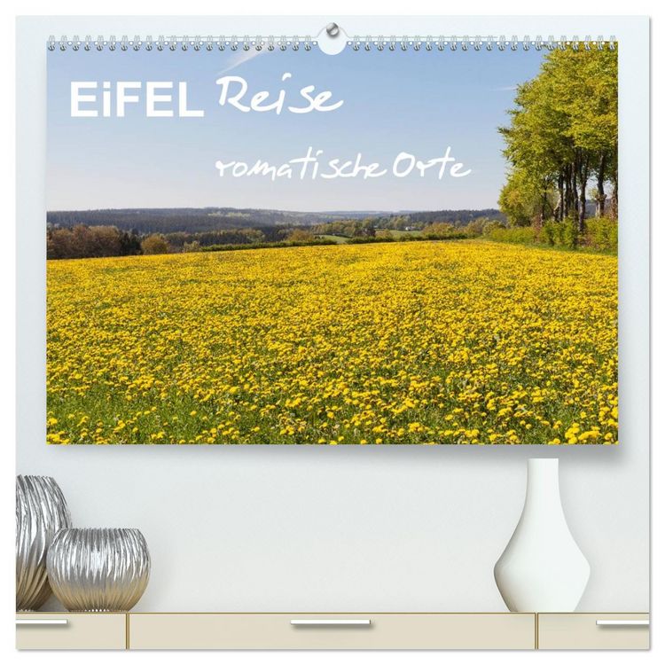 Produktbild: Eifel Reise - romantische Orte (hochwertiger Premium Wandkalender 2026 DIN A2 quer), Kunstdruck in Hochglanz