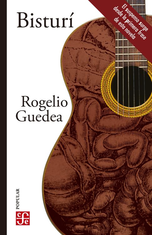Bild vom Artikel Bisturí vom Autor Rogelio Guedea Noriega