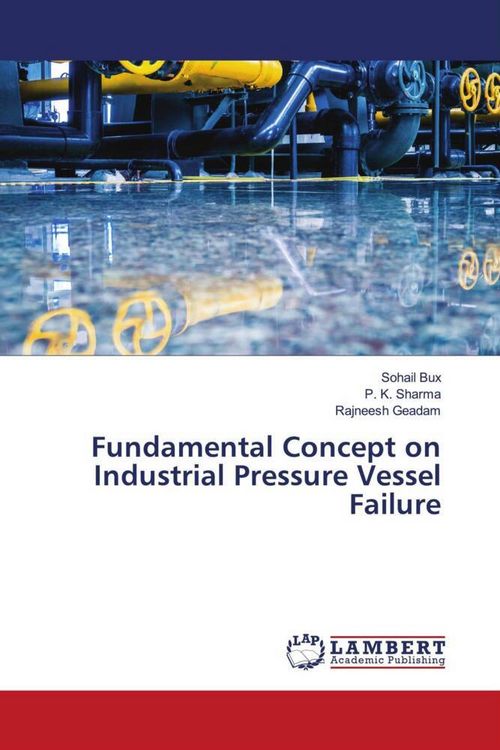 Produktbild: Fundamental Concept on Industrial Pressure Vessel Failure