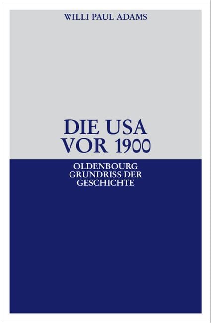 Produktbild: Die USA vor 1900