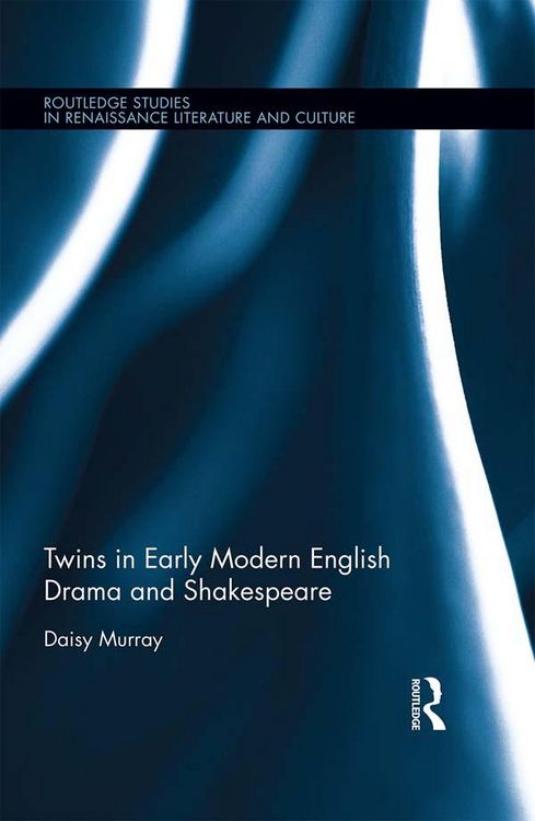 Produktbild: Twins in Early Modern English Drama and Shakespeare