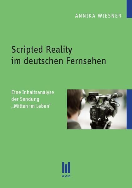 Produktbild: Scripted Reality im deutschen Fernsehen