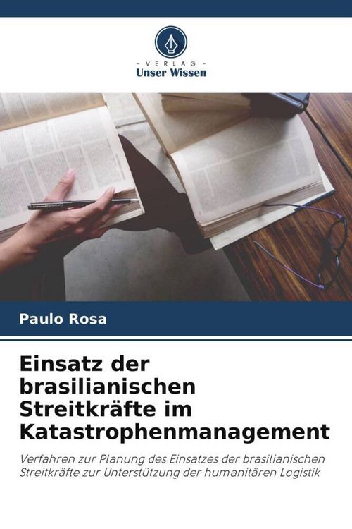 Produktbild: Einsatz der brasilianischen Streitkr&auml;fte im Katastrophenmanagement