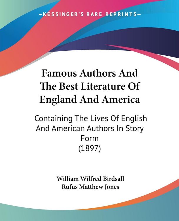 Produktbild: Famous Authors And The Best Literature Of England And America
