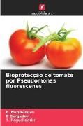 Produktbild: Bioprotec&ccedil;&atilde;o do tomate por Pseudomonas fluorescenes