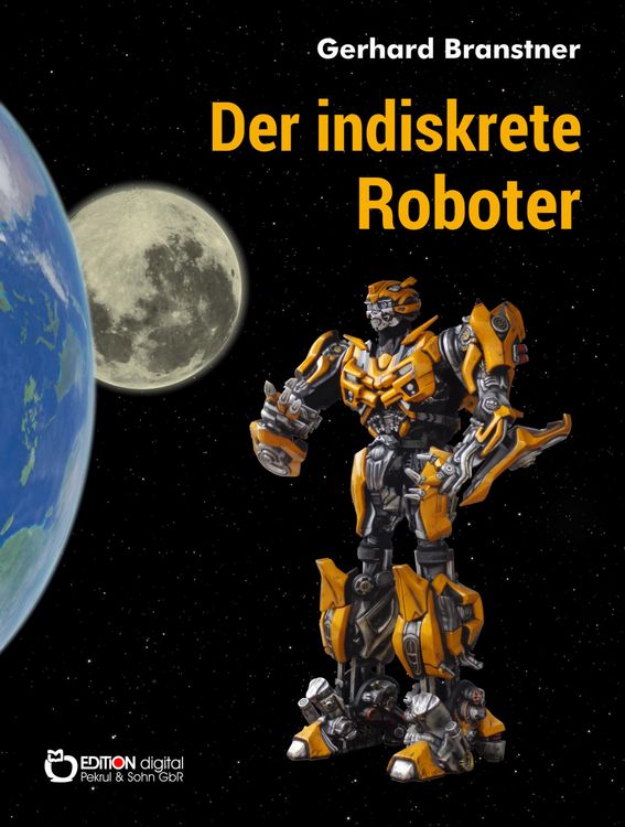 Produktbild: Der indiskrete Roboter