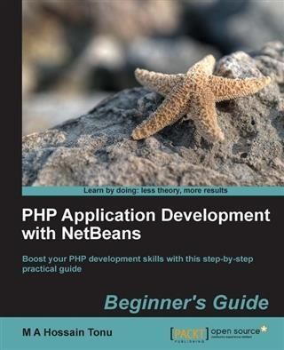 Produktbild: PHP Application Development with NetBeans Beginner's Guide