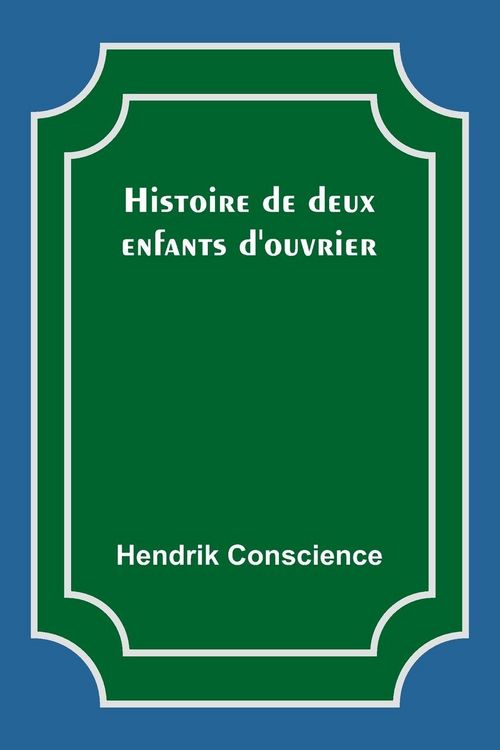 Produktbild: Histoire de deux enfants d'ouvrier