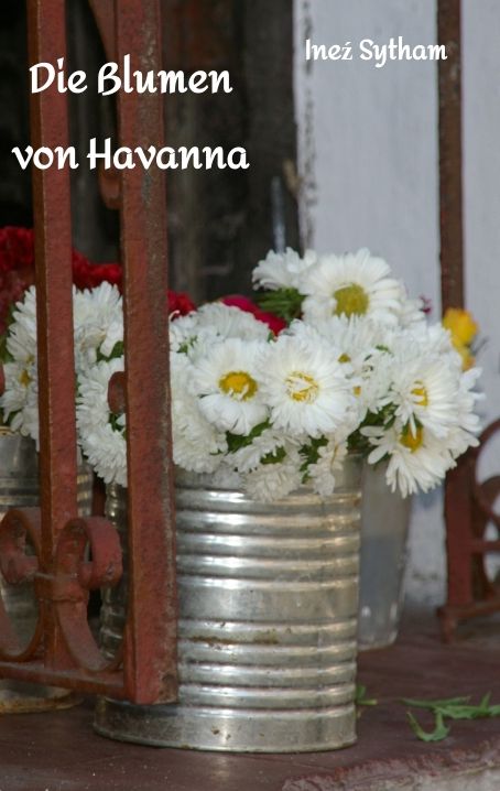 Produktbild: Die Blumen von Havanna
