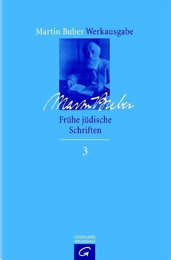 Produktbild: Martin Buber-Werkausgabe (MBW) / Fr&uuml;he j&uuml;dische Schriften 1900-1922