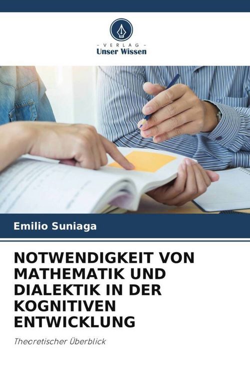 Produktbild: Notwendigkeit von Mathematik und Dialektik in der Kognitiven Entwicklung