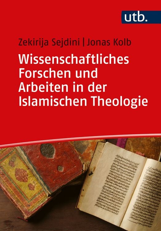 Produktbild: Wissenschaftliches Forschen und Arbeiten in der Islamischen Theologie
