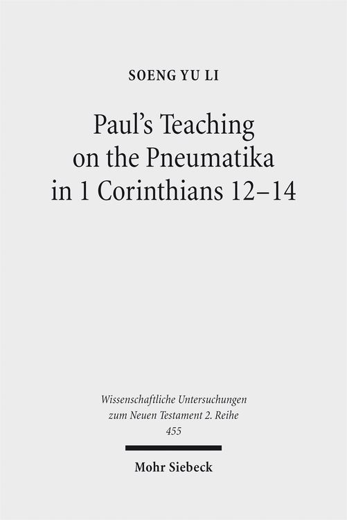Produktbild: Paul's Teaching on the Pneumatika in 1 Corinthians 12-14