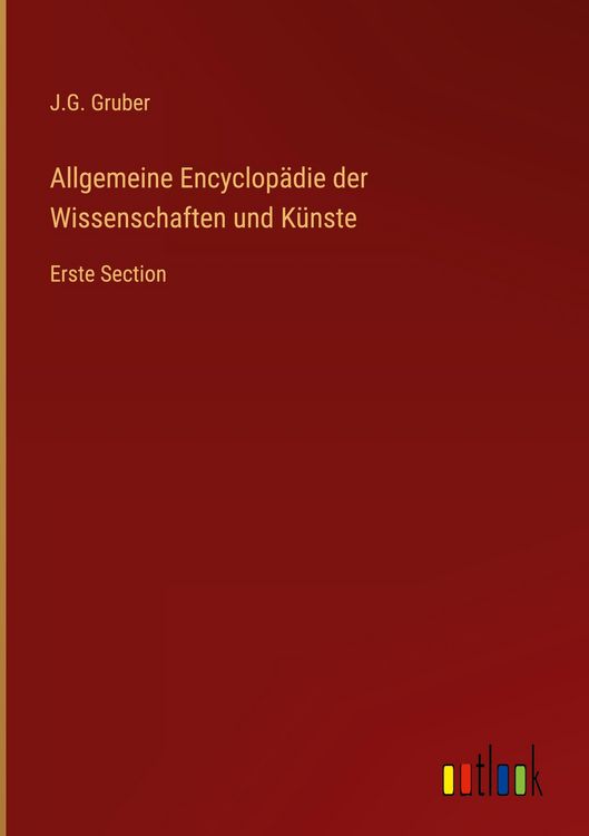 Produktbild: Allgemeine Encyclop&auml;die der Wissenschaften und K&uuml;nste
