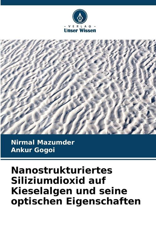 Produktbild: Nanostrukturiertes Siliziumdioxid auf Kieselalgen und seine optischen Eigenschaften