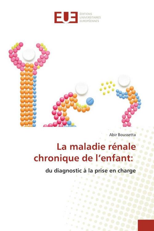 Produktbild: La maladie r&eacute;nale chronique de l'enfant: