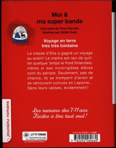 Produktbild: Moi & ma super bande. Voyage en terre tr&egrave;s tr&egrave;s lointaine