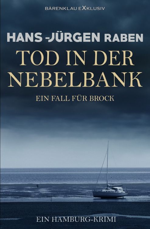 Produktbild: Tod in der Nebelbank &ndash; Ein Fall f&uuml;r Brock: Ein Hamburg-Krimi