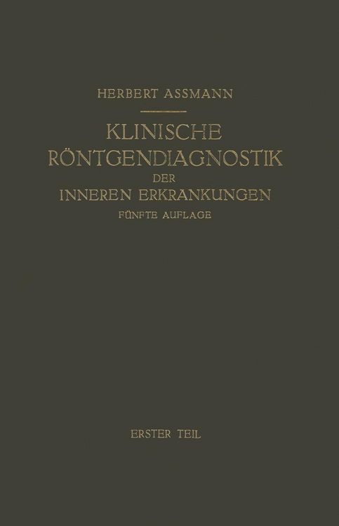 Produktbild: Die Klinische R&ouml;ntgendiagnostik der Inneren Erkrankungen