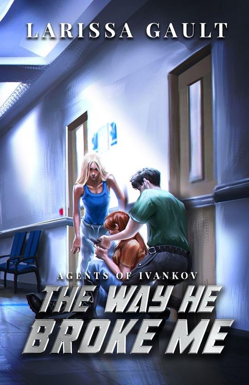 Produktbild: The Way He Broke Me