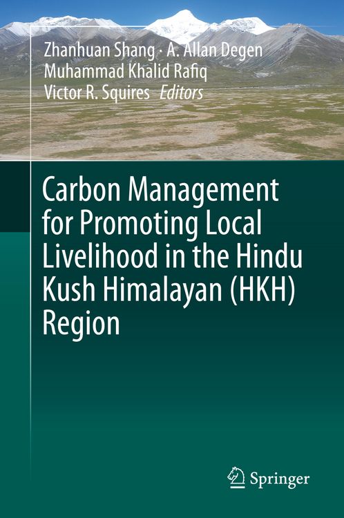 Produktbild: Carbon Management for Promoting Local Livelihood in the Hindu Kush Himalayan (HKH) Region