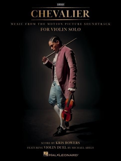 Produktbild: Chevalier: Music from the Motion Picture Soundtrack for Violin Solo