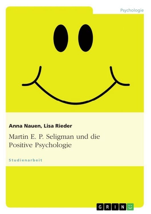 Produktbild: Martin E. P. Seligman und die Positive Psychologie