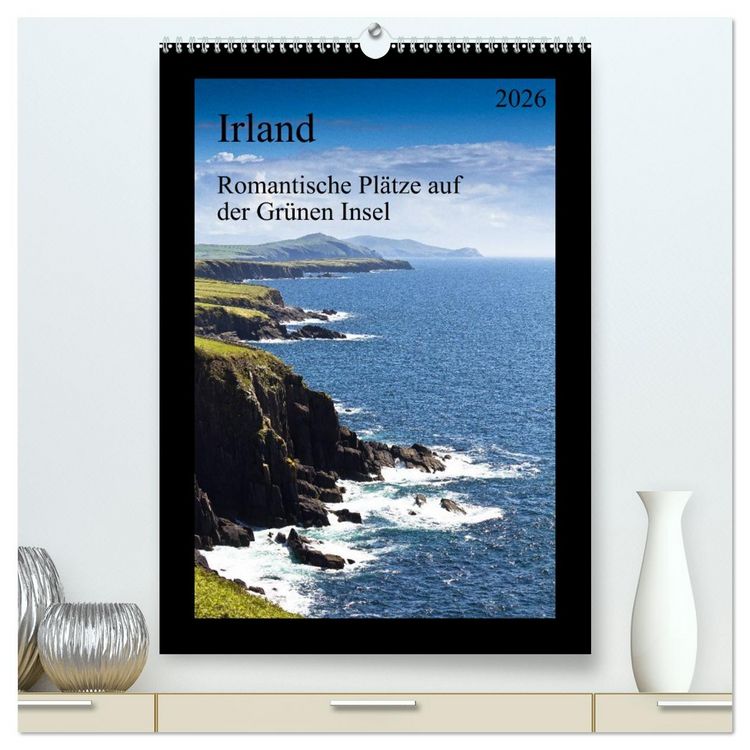 Produktbild: Irland - Romantische Pl&auml;tze auf der Gr&uuml;nen Insel (hochwertiger Premium Wandkalender 2026 DIN A2 hoch), Kunstdruck in Hochglanz