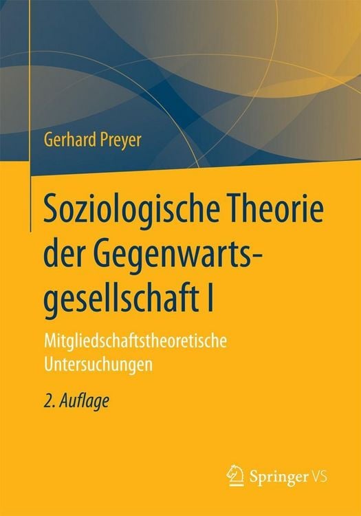 Produktbild: Soziologische Theorie der Gegenwartsgesellschaft I