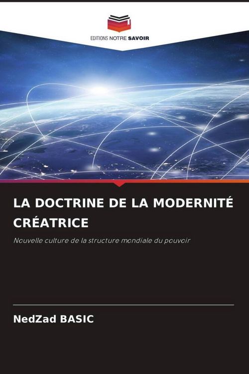 Produktbild: La Doctrine De La Modernit&eacute; Cr&eacute;atrice