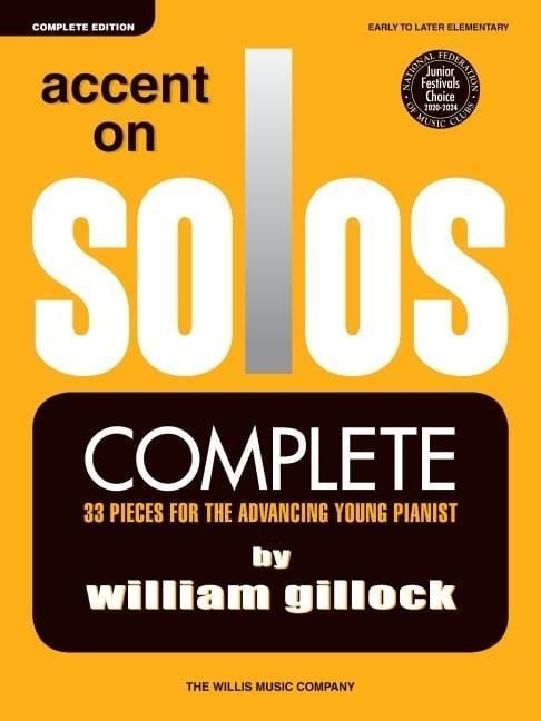 Produktbild: Accent on Solos - Complete 33 Early to Later Elementary Easy Piano Pieces Sheet Music Book for Skill Building and Motivating Repertoire Study Teaching Resource for All Learners