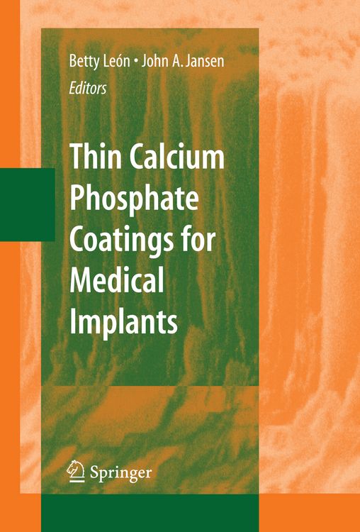 Produktbild: Thin Calcium Phosphate Coatings for Medical Implants