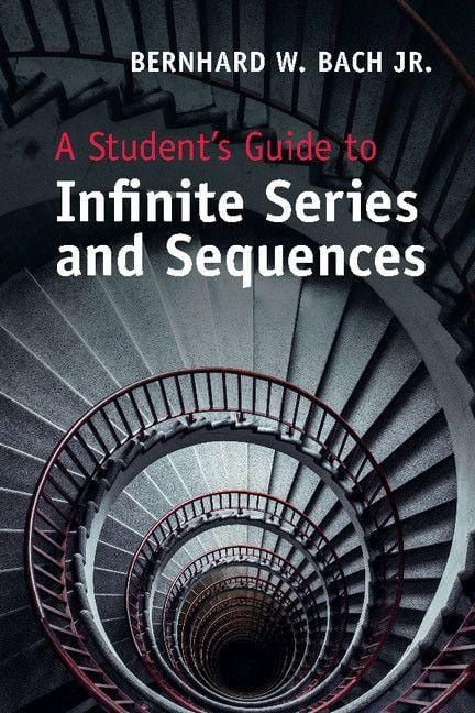 Produktbild: A Student's Guide to Infinite Series and Sequences