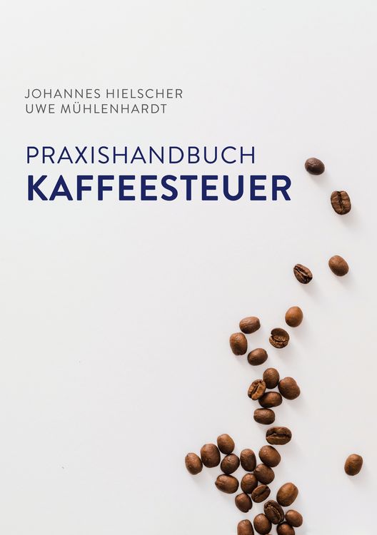 Produktbild: Praxishandbuch Kaffeesteuer