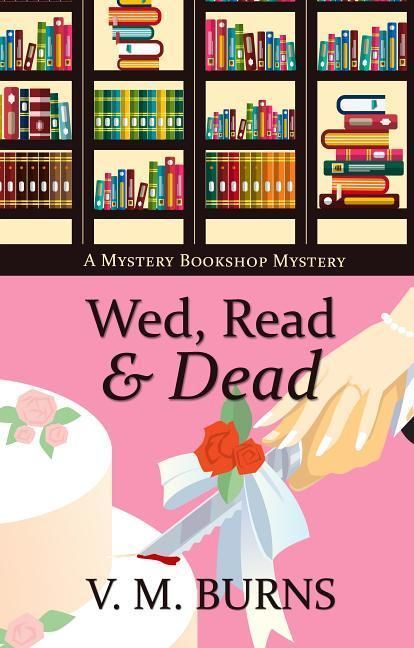 Produktbild: Wed, Read & Dead