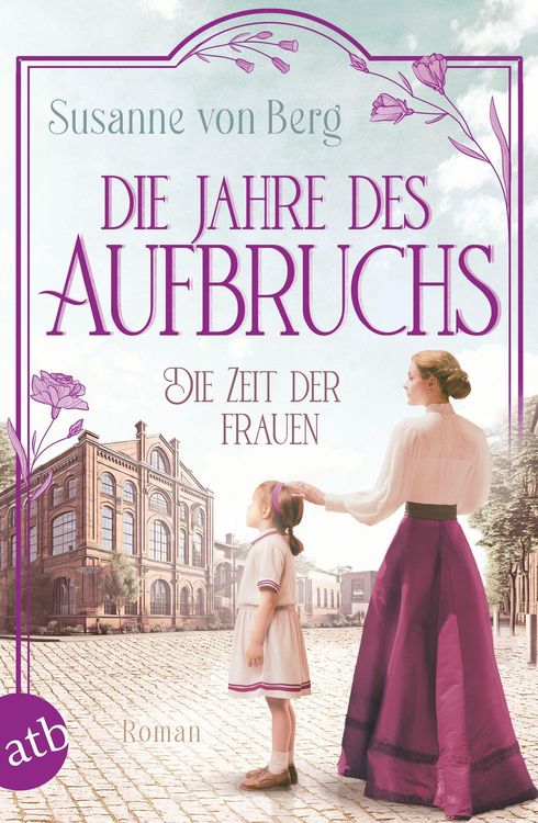 Produktbild: Die Zeit der Frauen - Die Jahre des Aufbruchs