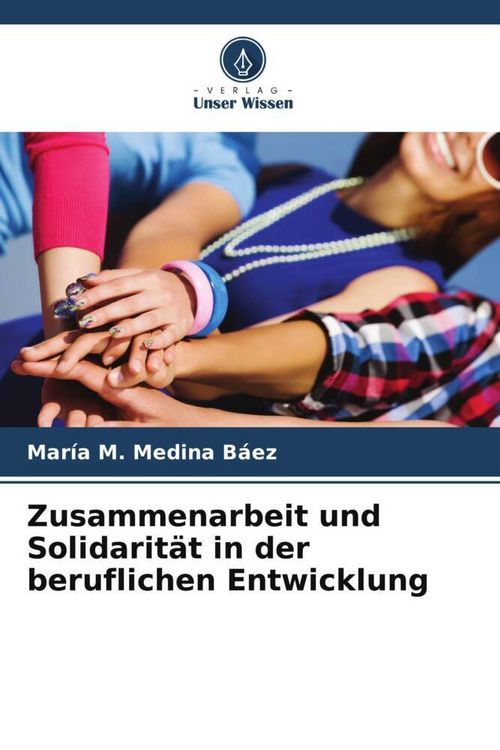 Produktbild: Zusammenarbeit und Solidarit&auml;t in der beruflichen Entwicklung