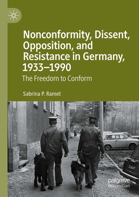 Produktbild: Nonconformity, Dissent, Opposition, and Resistance in Germany, 1933-1990