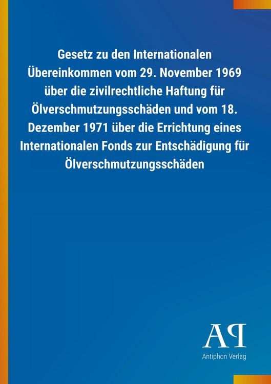 Produktbild: Gesetz zu den Internationalen &Uuml;bereinkommen vom 29. November
