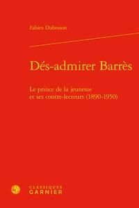 Produktbild: Des Admirer Barres Le Prince de la Jeunesse et ses Contre Lecteurs