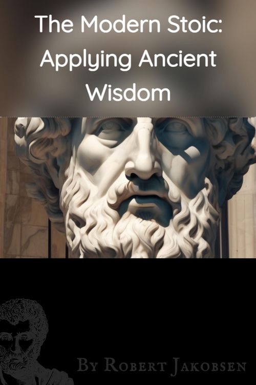 Produktbild: The Modern Stoic: Applying Ancient, Wisdom