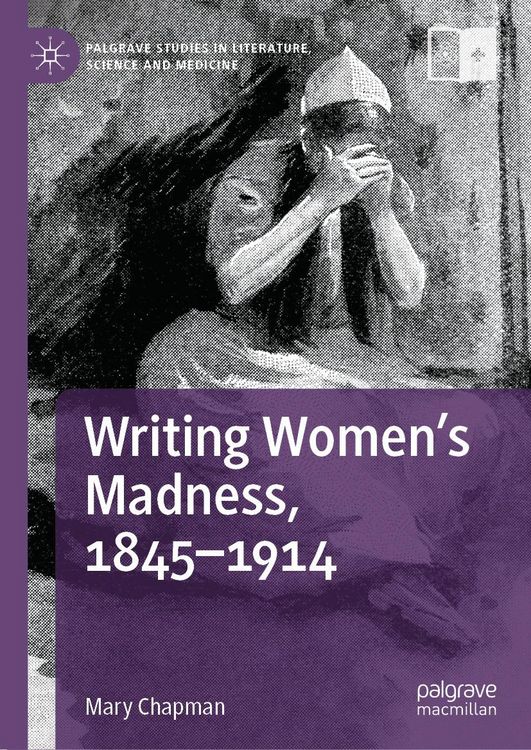 Produktbild: Writing Women's Madness, 1845-1914