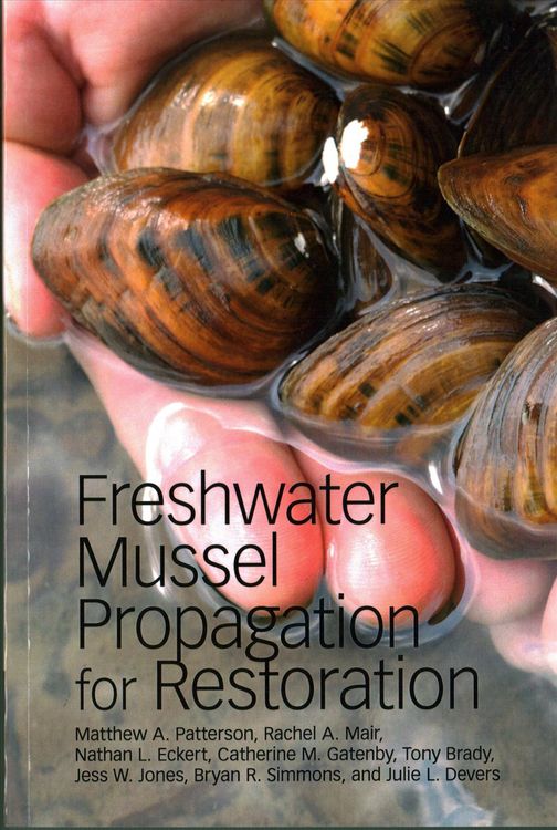 Produktbild: Freshwater Mussel Propagation for Restoration