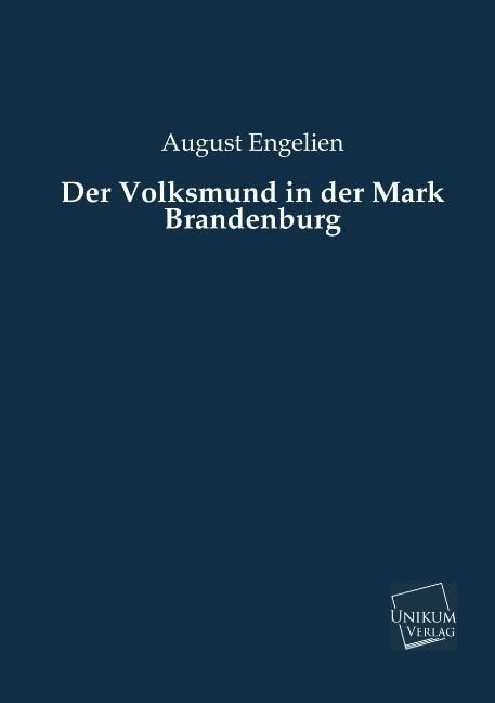 Produktbild: Engelien, A: Volksmund in der Mark Brandenburg